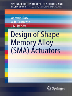 cover image of Design of Shape Memory Alloy (SMA) Actuators